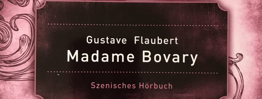 Deutsche Grammophon Literatur Madame Bovary