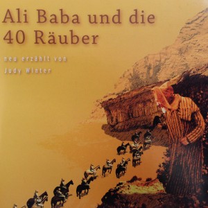 Universal Große Geschichten neu erzählt Ali Baba und die 40 Räuber