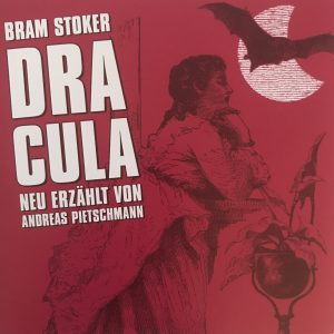 Universal Große Geschichten neu erzählt Dracula