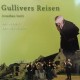 Universal Große Geschichten neu erzählt Gullivers Reisen