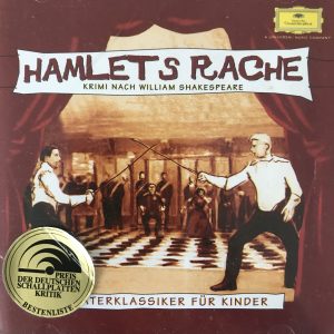 Deutsche Grammophon nach Shakesparere "Hamlets Rache"